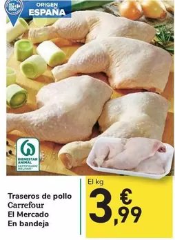 Oferta de Carrefour - Traseros De Pollo El Mercado En Bandeja por 3,99€ en Carrefour Express