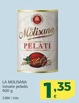 Oferta de La Molisana - Tomate Pelado por 1,35€ en HiperDino