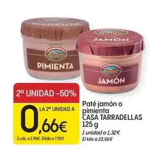 Oferta de Casa Tarradellas - Pate Jamon O Pimienta por 1,32€ en Dialprix