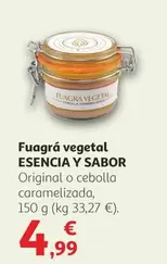 Oferta de Esencia Y Sabor - Fuagrá Vegetal por 4,99€ en Alcampo