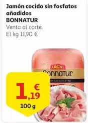 Oferta de Bonnatur - Jamón Cocido Sin Fosfatos Anadidos por 1,19€ en Alcampo
