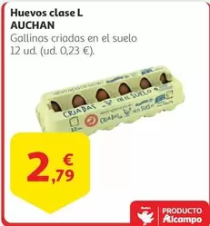 Oferta de Auchan - Huevos Clase L por 2,79€ en Alcampo