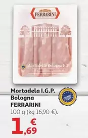 Oferta de Ferrarini - Mortadela I.G.P. Bologna por 1,69€ en Alcampo
