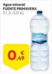 Oferta de Fuente Primavera - Agua mineral por 0,49€ en Alcampo