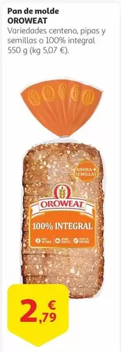 Oferta de Oroweat - Pan De Molde por 2,79€ en Alcampo