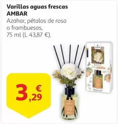 Oferta de Ambar - Varillas Aguas Frescas por 3,29€ en Alcampo