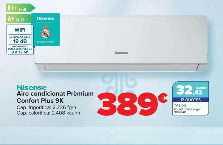 Oferta de Hisense - Aire Acondicionado Premium Confort Plus 9K por 389€ en Carrefour