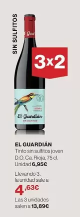 Oferta de El Guardian - Tinto Sin Sulfitos Joven D.o.ca. Rioja por 6,95€ en Supercor