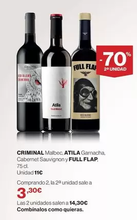 Oferta de Atila - Criminal Malbec, Atlla Garnacha, Cabernet Sauvignon Y Full Flap por 11€ en Supercor