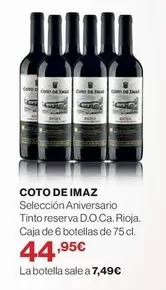 Oferta de Coto de Imaz - Selección Aniversario Tinto Reserva D.o.ca. Rioja. por 44,95€ en Hipercor