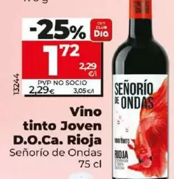 Oferta de Senorio De Ondas - Vino Tinto Joven D.O.Ca. Rioja  por 1,72€ en Dia