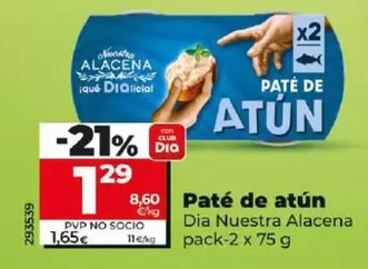 Oferta de Dia Nuestra Alacena - Paté De Atún  por 1,29€ en Dia