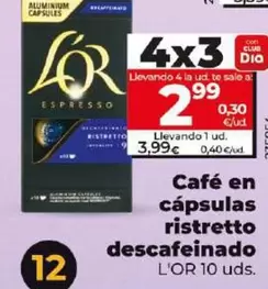 Oferta de L'or - Café En Cápsulas Ristretto Descafeinado por 3,99€ en Dia