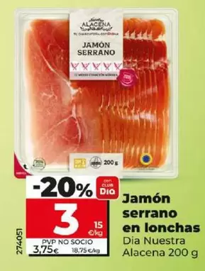 Oferta de Dia Nuestra Alacena - Jamón Serrano En Lonchas  por 3€ en Dia