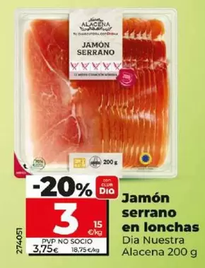 Oferta de Dia Nuestra Alacena - Jamón Serrano En Lonchas por 3€ en Dia