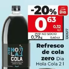 Oferta de Dia Hola Cola - Refresco De Cola Zero  por 0,63€ en Dia