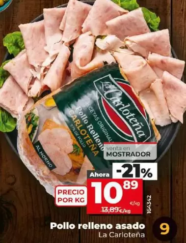 Oferta de La Carloteña - Pollo Relleno Asado por 10,89€ en Dia