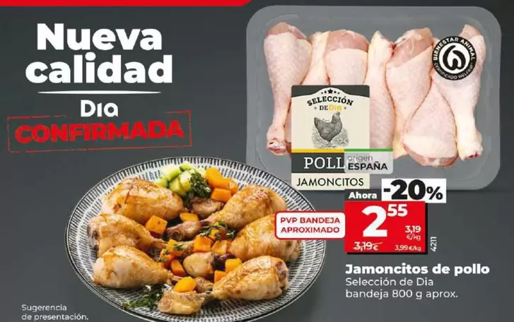 Oferta de Seleccion De Dia - Jamoncitos De Pollo  por 2,55€ en Dia