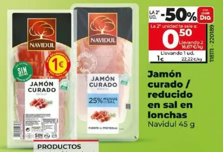 Oferta de Navidul - Jamón Curado/Reducido En Sal En Lonchas  por 1€ en Dia