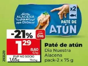 Oferta de Dia Nuestra Alacena - Paté De Atún  por 1,29€ en Dia