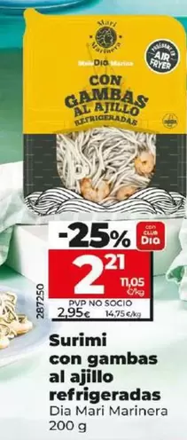 Oferta de Dia Mari Marinera - Surimi Con Gambas Al Ajillo Refrigeradas por 2,21€ en Dia