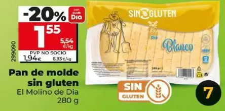 Oferta de El Molino De Dia - Pan De Molde Sin Gluten  por 1,55€ en Dia