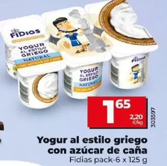 Oferta de Fidias - Yogur Al Estilo Griego Con Azúcar De Caña por 1,65€ en Dia