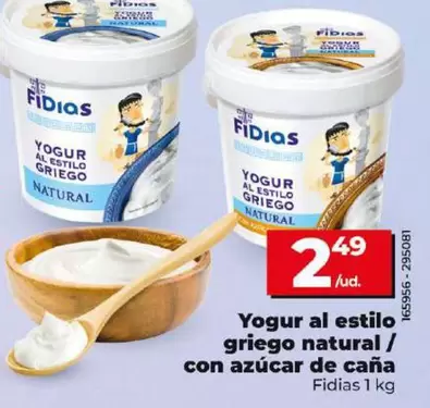 Oferta de Fidias - Yogur Al Estilo Griego Natural / Con Azúcar De Caña por 2,49€ en Dia