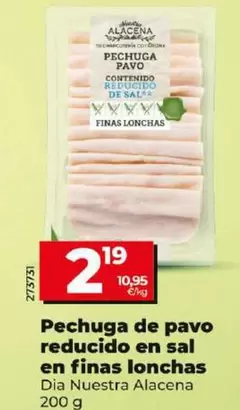 Oferta de Dia Nuestra Alacena - Pechuga De Pavo Reducido En Sal En Finas Lonchas por 2,19€ en Dia