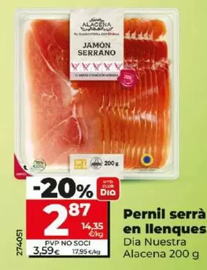 Oferta de Dia Nuestra Alacena - Jamón Serrano En Lonchas  por 2,87€ en Dia