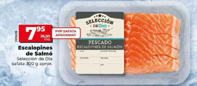 Oferta de Seleccion De Dia - Escalopines De Salmón por 7,95€ en Dia