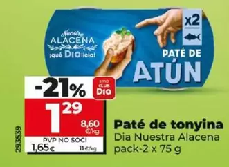 Oferta de Dia Nuestra Alacena - Paté De Atún  por 1,29€ en Dia