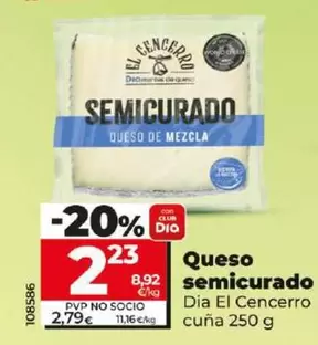 Oferta de Dia El Cencerro - Queso Semicurado  por 2,23€ en Dia