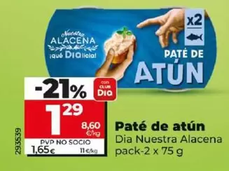 Oferta de Dia Nuestra Alacena - Paté De Atún  por 1,29€ en Dia