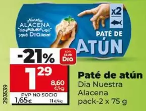 Oferta de Dia Nuestra Alacena - Paté De Atún  por 1,29€ en Dia