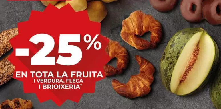 Oferta de Toda La Fruta Y Verdura, Panaderia Y Bolleria en Dia