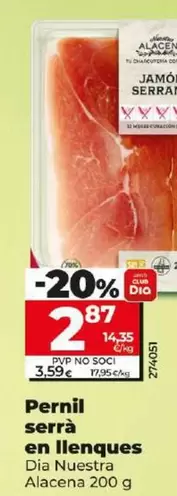 Oferta de Dia Nuestra Alacena - Jamón Serrano En Lonchas por 2,87€ en Dia