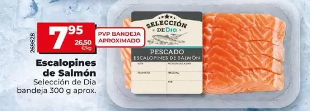 Oferta de Seleccion De Dia - Escalopines De Salmón por 7,95€ en Dia