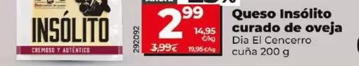 Oferta de Dia El Cencerro - Queso Insolito Curado De Oveja por 2,99€ en Dia