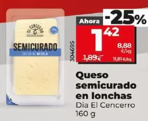 Oferta de Dia El Cencerro - Queso Semicurado En Lonchas por 1,42€ en Dia