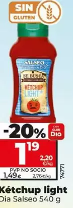 Oferta de Dia Salseo - Kétchup Light  540 G por 1,19€ en Dia