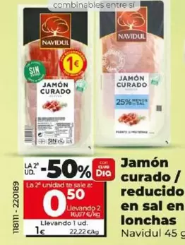 Oferta de Navidul - Jamón Curado/Reducido En Sal En Lonchas  por 1€ en Dia
