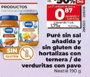 Oferta de Nestlé - Puré Sin Sal Añadida Y Sin Gluten De Hortalizas Con Ternera / De Verduritas Con Pavo por 1,75€ en Dia
