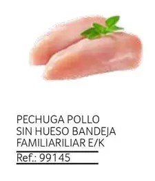 Oferta de Pechuga Pollo Sin Hueso Bandeja Familiarilar E/k en Gros Mercat