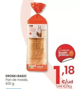 Oferta de Eroski Basic - Pan De Molde por 1,18€ en Eroski