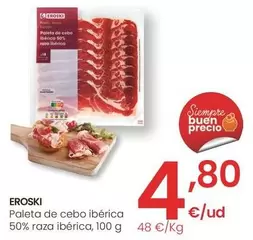 Oferta de Eroski - Paleta De Cebo Iberica 50% Raza Iberica por 4,8€ en Eroski