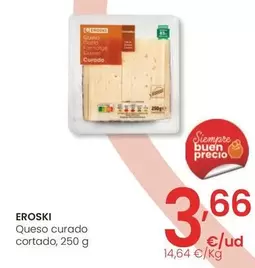 Oferta de Eroski - Queso Curado Cortado por 3,66€ en Eroski