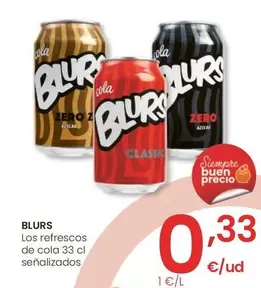 Oferta de Blurs - Los Refrescos De Cola por 0,33€ en Eroski