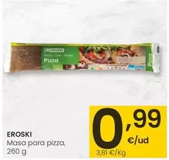 Oferta de Eroski - Masa Para Pizza por 0,99€ en Eroski