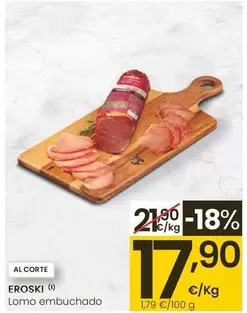 Oferta de Eroski - Lomo Embuchado por 17,9€ en Eroski
